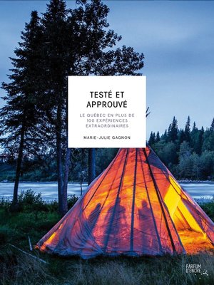 cover image of Testé et approuvé